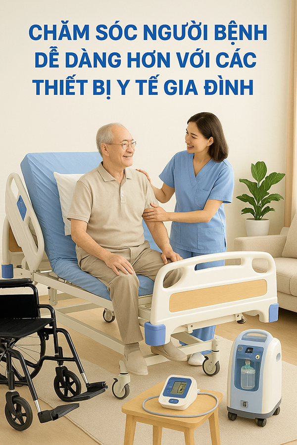 cham-soc-nguoi-benh-de-dang-hon-voi-cac-thiet-bi-y-te-gia-dinh.jpg