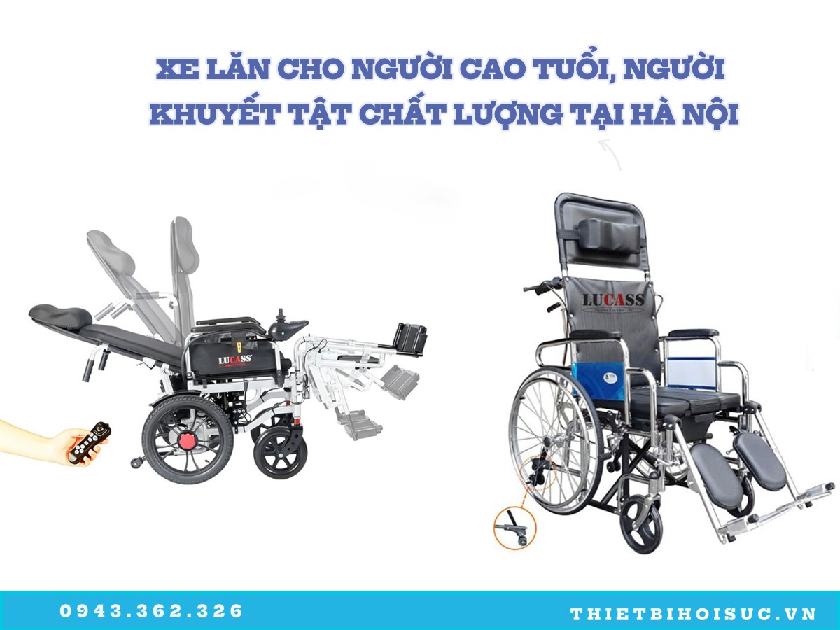 Địa chỉ uy tín cung cấp xe lăn cho người già, người khuyết tật tại Hà Nội